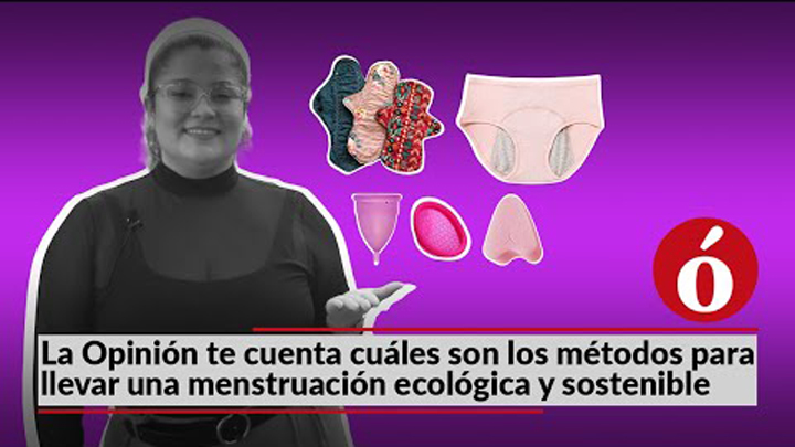 La Opinión te cuenta cuáles son los métodos para llevar una menstruación ecológica y sostenible