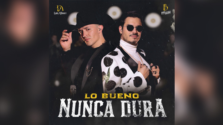 'Lo bueno nunca dura', la nueva canción de Pibe Bueno y Luis Alfonso